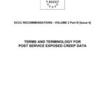 خرید و دانلود نسخه کامل کتاب ECCCrecommendations – vol. 2 part 3 – Terms and terminology for post service exposed creep data – 2005 – 44 p