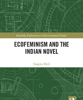 خرید و دانلود نسخه کامل کتاب Ecofeminism and the Indian Novel