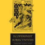 خرید و دانلود نسخه کامل کتاب Ecofeminist Subjectivities: Chaucer’s Talking Birds