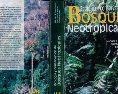 خرید و دانلود نسخه کامل کتاب Ecología y conservación de bosques neotropicales