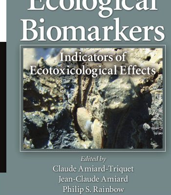 خرید و دانلود نسخه کامل کتاب Ecological biomarkers : indicators of ecotoxicological effects
