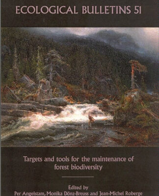خرید و دانلود نسخه کامل کتاب Ecological Bulletins No. 51, Targets and Tools for the Maintenance of Forest Biodiversity