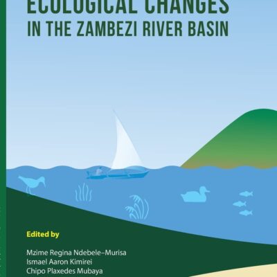 خرید و دانلود نسخه کامل کتاب Ecological Changes in the Zambezi River Basin