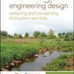 خرید و دانلود نسخه کامل کتاب Ecological Engineering Design: Restoring and Conserving Ecosystem Services