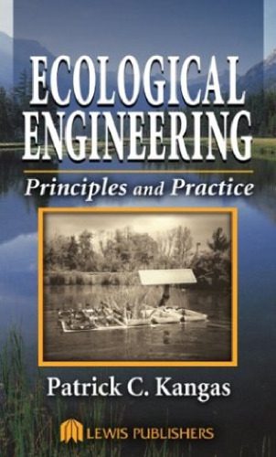 خرید و دانلود نسخه کامل کتاب Ecological Engineering. Principles and Practice_68ea3423742ca.jpeg خرید و دانلود نسخه کامل کتاب Ecological Engineering. Principles and Practice