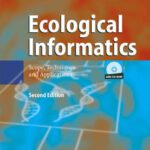 خرید و دانلود نسخه کامل کتاب Ecological Informatics – Scope, Techniques and Applications