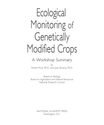 خرید و دانلود نسخه کامل کتاب Ecological Monitoring of Genetically Modified Crops: A Workshop Summary
