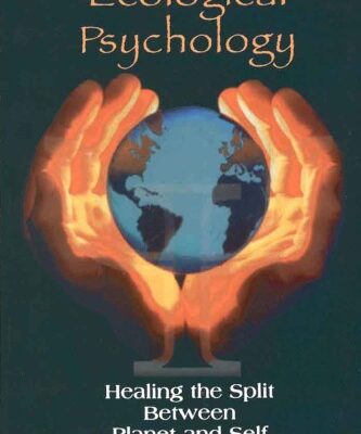 خرید و دانلود نسخه کامل کتاب Ecological Psychology: Healing the Split Between Planet and Self