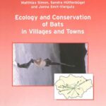 خرید و دانلود نسخه کامل کتاب Ecology and conservation of bats in villages and towns
