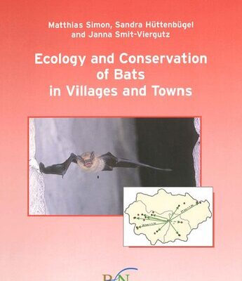 خرید و دانلود نسخه کامل کتاب Ecology and conservation of bats in villages and towns