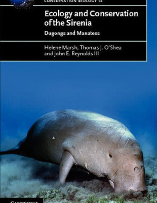 خرید و دانلود نسخه کامل کتاب Ecology and Conservation of the Sirenia: Dugongs and Manatees