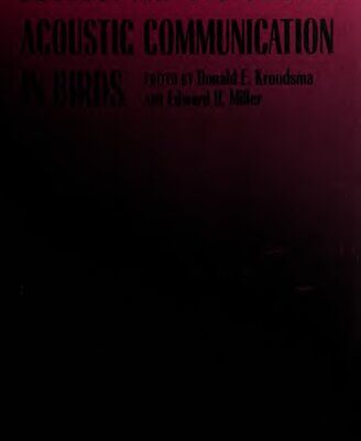 خرید و دانلود نسخه کامل کتاب Ecology and Evolution of Acoustic Communication in Birds