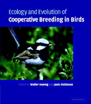 خرید و دانلود نسخه کامل کتاب Ecology and Evolution of Cooperative Breeding in Birds
