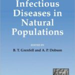 خرید و دانلود نسخه کامل کتاب Ecology of Infectious Diseases in Natural Populations (Publications of the Newton Institute)