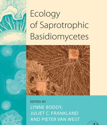 خرید و دانلود نسخه کامل کتاب Ecology of Saprotrophic Basidiomycetes