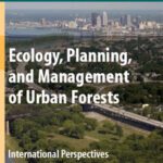 خرید و دانلود نسخه کامل کتاب Ecology, Planning, and Management of Urban Forests: International Perspective (Springer Series on Environmental Management)