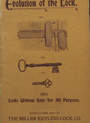 خرید و دانلود نسخه کامل کتاب Ecolution of the Lock: No. 3 Illustrated Catalogue and Price List of Miller’s Keyless Locks