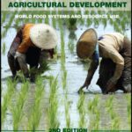 خرید و دانلود نسخه کامل کتاب Economics of Agricultural Development: 2nd Edition (Routledge Textbooks in Environmental and Agricultural Economics)