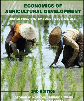 خرید و دانلود نسخه کامل کتاب Economics of Agricultural Development: 2nd Edition (Routledge Textbooks in Environmental and Agricultural Economics)