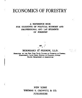 خرید و دانلود نسخه کامل کتاب Economics of Forestry. A reference book for students of political economy and professional and lay students of forestry