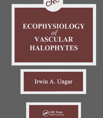 خرید و دانلود نسخه کامل کتاب Ecophysiology of Vascular Halophytes