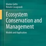 خرید و دانلود نسخه کامل کتاب Ecosystem Conservation and Management: Models and Application