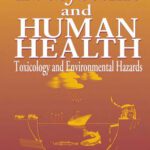خرید و دانلود نسخه کامل کتاب Ecosystems and human health: toxicology and environmental hazards