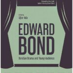 خرید و دانلود نسخه کامل کتاب Edward Bond: Bondian Drama and Young Audience