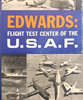 خرید و دانلود نسخه کامل کتاب Edwards: Flight Test Center of the U.S.A.F