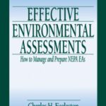 خرید و دانلود نسخه کامل کتاب Effective Environmental Assessments: How to Manage and Prepare NEPA EAs