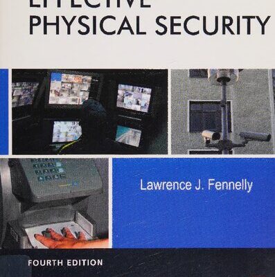 خرید و دانلود نسخه کامل کتاب Effective Physical Security 4th Edition