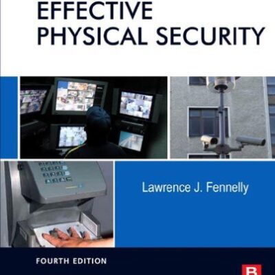 خرید و دانلود نسخه کامل کتاب Effective Physical Security 4th Edition
