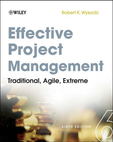 خرید و دانلود نسخه کامل کتاب Effective Project Management: Traditional, Agile, Extreme_68dd602883602.jpeg خرید و دانلود نسخه کامل کتاب Effective Project Management: Traditional, Agile, Extreme