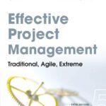 خرید و دانلود نسخه کامل کتاب Effective Project Management: Traditional, Agile, Extreme