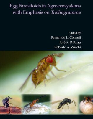 خرید و دانلود نسخه کامل کتاب Egg Parasitoids in Agroecosystems with Emphasis on Trichogramma