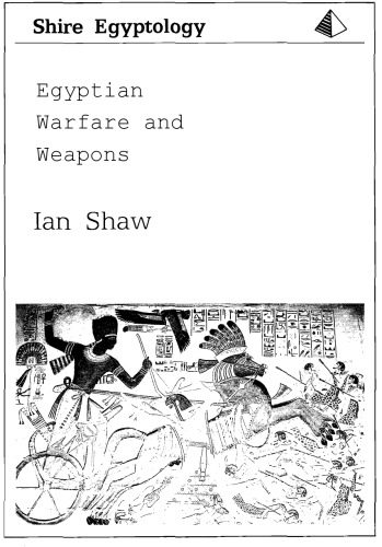 خرید و دانلود نسخه کامل کتاب Egyptian Warfare and Weapons_68f1228426da9.jpeg خرید و دانلود نسخه کامل کتاب Egyptian Warfare and Weapons