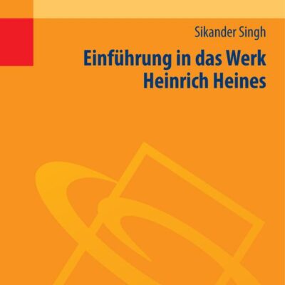 خرید و دانلود نسخه کامل کتاب Einführung in das Werk Heinrich Heines