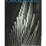 خرید و دانلود نسخه کامل کتاب Einführung in den Orgelbau.