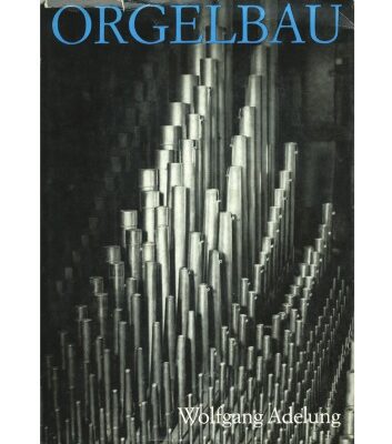 خرید و دانلود نسخه کامل کتاب Einführung in den Orgelbau.