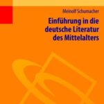 خرید و دانلود نسخه کامل کتاب Einführung in die deutsche Literatur des Mittelalters