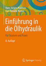 خرید و دانلود نسخه کامل کتاب Einführung in die Ölhydraulik: Für Studium und Praxis