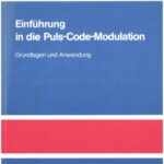خرید و دانلود نسخه کامل کتاب Einführung in die Puls-Code-Modulation