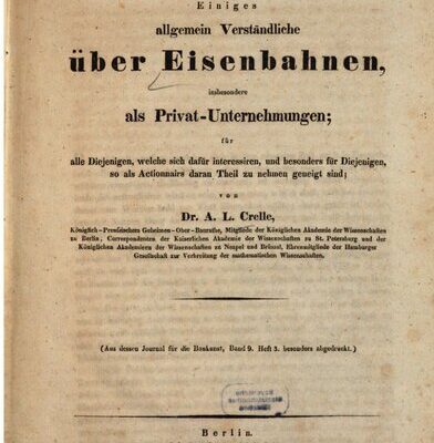 خرید و دانلود نسخه کامل کتاب Einiges allgemein Verständliche über Eisenbahnen; insbesondere als Privat-Unternehmungen