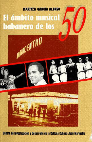 خرید و دانلود نسخه کامل کتاب El ámbito musical habanero de los 50_68ddc681a8c34.jpeg خرید و دانلود نسخه کامل کتاب El ámbito musical habanero de los 50