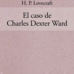 خرید و دانلود نسخه کامل کتاب El Caso de Charles Dexter Ward