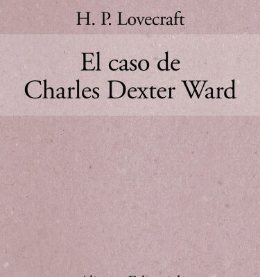خرید و دانلود نسخه کامل کتاب El Caso de Charles Dexter Ward