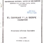 خرید و دانلود نسخه کامل کتاب El Cayhuas y la Sierpe (cuentos)