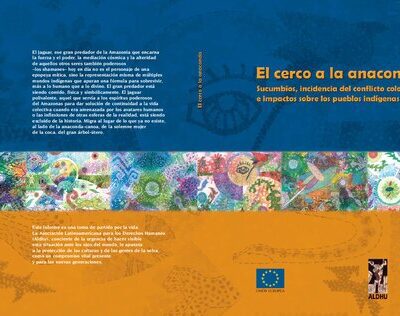 خرید و دانلود نسخه کامل کتاب El cerco a la anaconda. Sucumbíos, incidencia del conflicto colombiano e impactos sobre los pueblos indígenas (A’i – Cofán, Kichwa/ Quichua, Siona, Secoya/ Aido pai, Shuar)