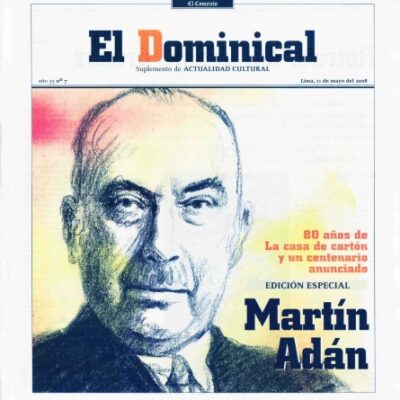 خرید و دانلود نسخه کامل کتاب El Dominical. Edición especial: Martín Adán, 80 años de La casa de cartón y un centenario anunciado (Peruvian Literature)
