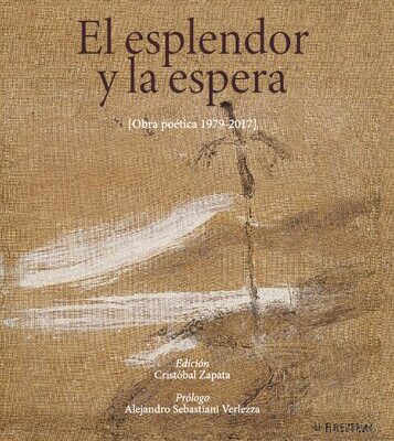 خرید و دانلود نسخه کامل کتاب El esplendor y la espera. Obra poética 1979-2017